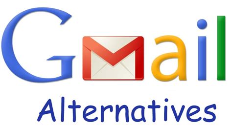 Gmail alternatives. 