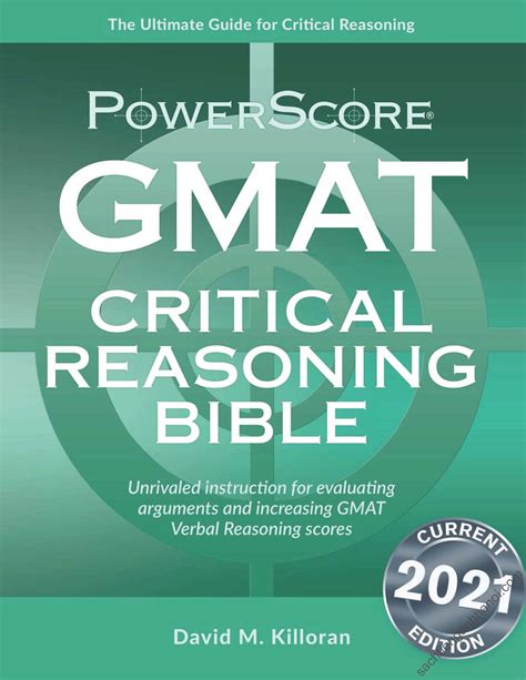 Read Gmat Critical Reasoning Bible A Comprehensive System For Attacking The Gmat Critical Reasoning Questions By David M Killoran