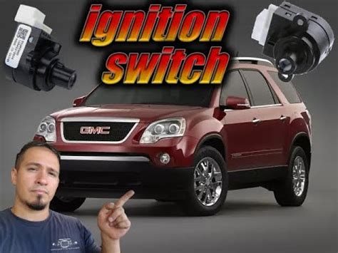 Gmc acadia ignition switch.  Find the lowest prices GMC Acadia afterma...