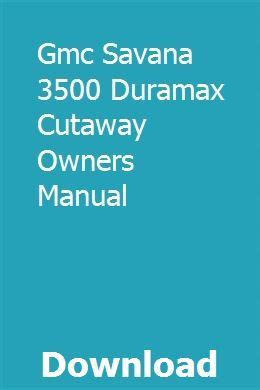 Gmc savana 3500 duramax cutaway owners manual. - Toyota 6bpu15 orderpicker service repair factory manual instant download.