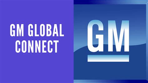 Gmglobal connect. Things To Know About Gmglobal connect. 