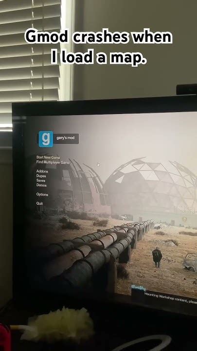 Gmod crashing when loading map.  Gmod keeps crashing whenever I try to load a map.  t...