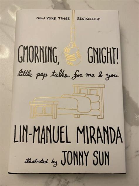 Download Gmorning Gnight Little Pep Talks For Me  You By Linmanuel Miranda