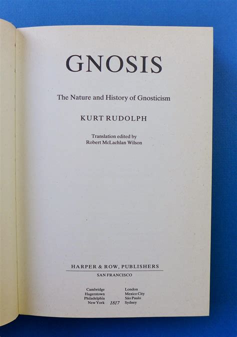 Read Online Gnosis The Nature And History Of Gnosticism By Kurt Rudolph