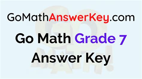Go Math Answer Key for Grade 7 PDF Download Free Chapterwise Go Math