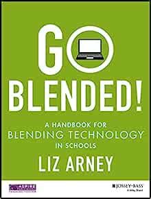 Go blended a handbook for blending technology in schools. - 2007 mitsubishi outlander body repair manual.