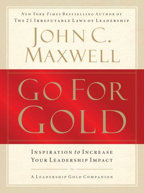 Go for Gold by John C. Maxwell - OverDrive