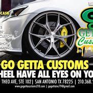 Go getta customs. GO GETTA CUSTOMS " Wheel have all eyes on you" 