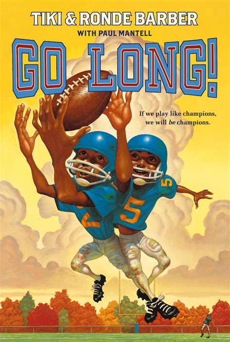 Read Online Go Long By Ronde Barber
