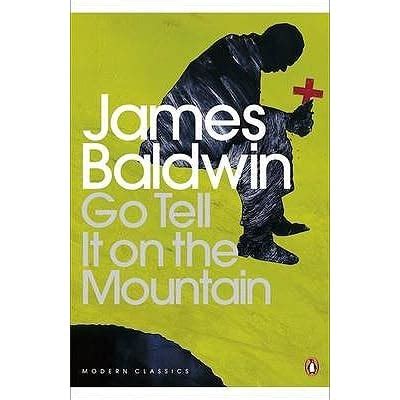 Read Go Tell It On The Mountain By James Baldwin