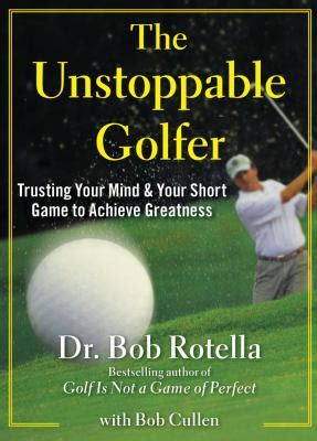 Read Online Go To The Cup Taming The Short Game Achieving Greatness By Bob Rotella