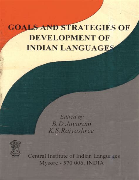 Goals And Strategies Of Development Of Indian Languages