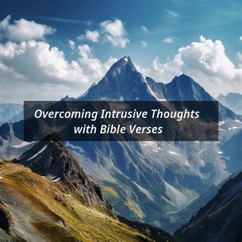 God healed my intrusive thoughts.  Bible Verses About Intrusive Thoughts...