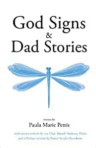 Read God Signs  Dad Stories By Paula Marie Pettis