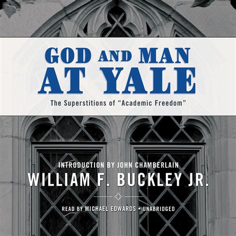 Download God And Man At Yale The Superstitions Of Academic Freedom By William F Buckley Jr