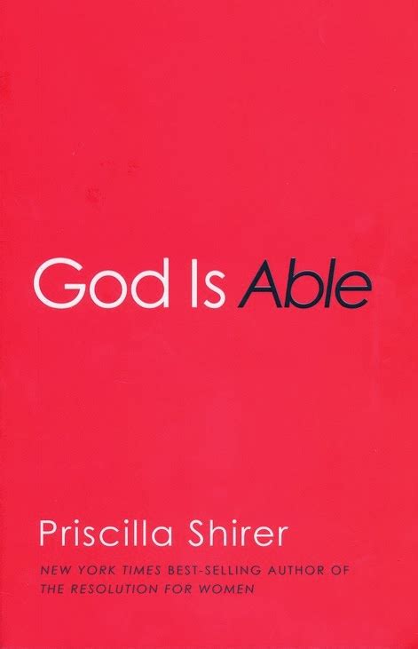 Full Download God Is Able By Priscilla Shirer