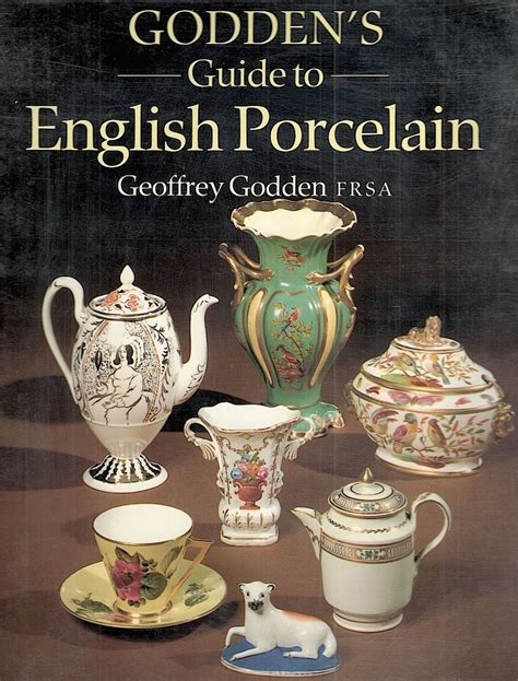 Godden s guide to english porcelain. - Eenvoudige architectuur in een schoone omgeving.