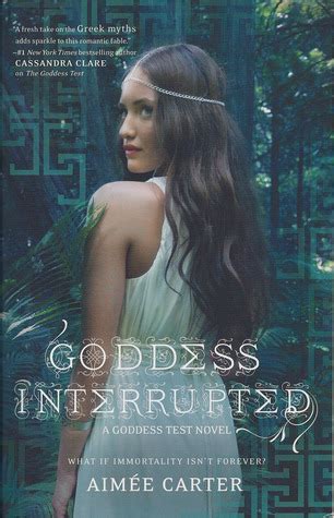 Read Goddess Interrupted Goddess Test 2 By Aimee Carter
