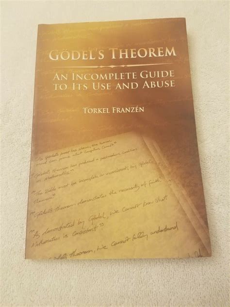 Godels theorem an incomplete guide to its use and abuse torkel franzen. - Current notary public guidebook for nc 2013.