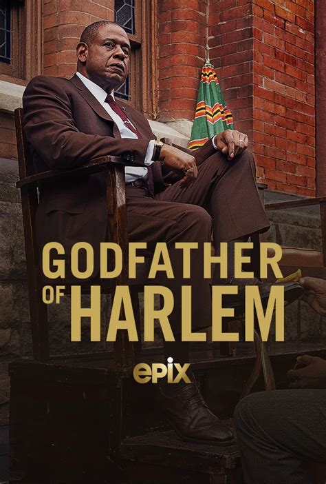 Godfather of harlem wiki. Forest Whitaker-led Godfather of Harlem will be coming back for another go-round. Epix has renewed the drama series, from ABC Signature, for a 10-episode second season. Production on season 2 will … 