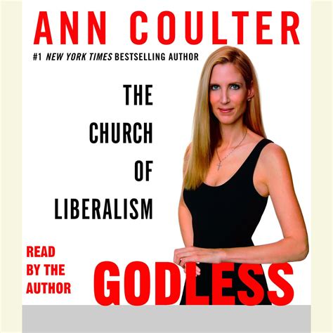 Full Download Godless The Church Of Liberalism By Ann Coulter