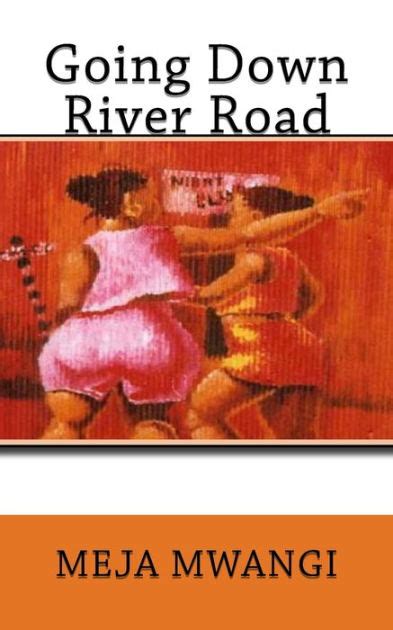 Going down river road by meja mwangi. - Dell 19 lcd monitor user guide.