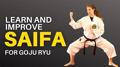 Goju-Ryu Kata - Saifa - Black Belt Wiki