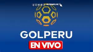 Gol peru vivo.  &Uacute;ltima hora de GOL PER&Uacute; Comprueba d&oacute;nde puedes ver un...