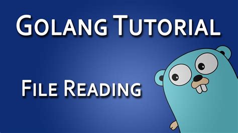 Golang Check file if exist and Read file Tutorial YouTube