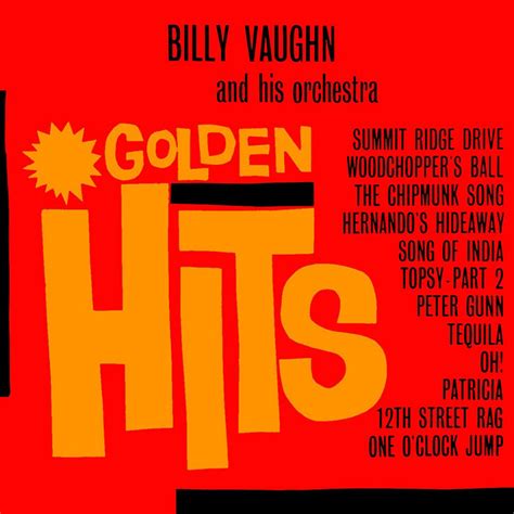 Golden Hits - Compilation by Billy Vaughn Spotify