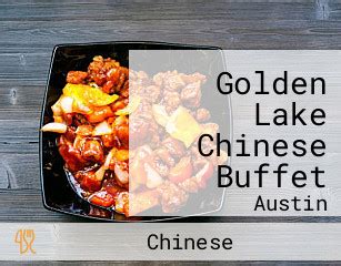 Golden Lake Chinese Buffet menu - Austin TX 78758