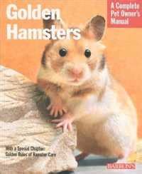 Golden hamsters complete pet owners manual. - Manual del arquitecto descalzo by van lengen johan.