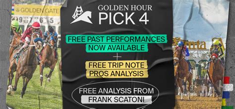 Golden hour pick 4. Golden Gate added the Thursday card after canceling for Friday. Its late double of races 7-8 are part of the Golden Hour quartet that includes races 7-8 from The Great Race Place. There is a $1 Pick 4 on … 