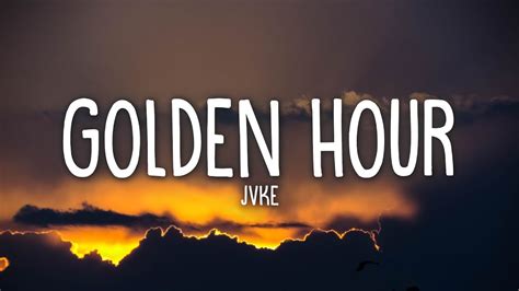 Golden hour song. Listen to golden hour on Spotify. JVKE · Song · 2022. 