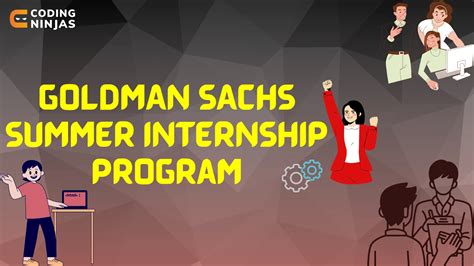 Goldman Sachs Summer Internship Program - Coding Ninjas