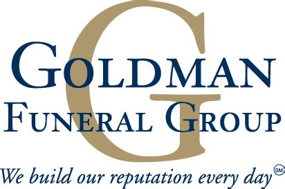 Goldman funeral home.  was closed.  At Goldman Funeral Group, we are com...