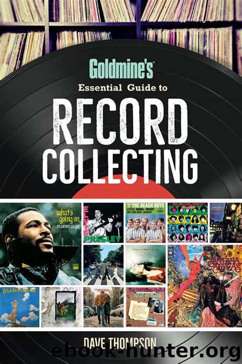 Full Download Goldmines Essential Guide To Record Collecting By Dave Thompson