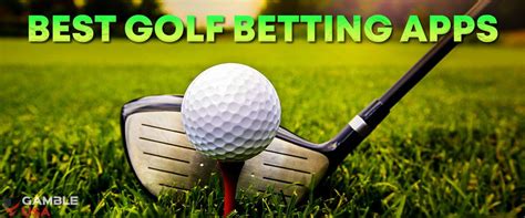 Golf betting apps. Best apps for golf betting Any sportsbook worth your time will have a dedicated mobile app. Typically, bettors prefer using a mobile device because it allows their sports betting experience on the go. 