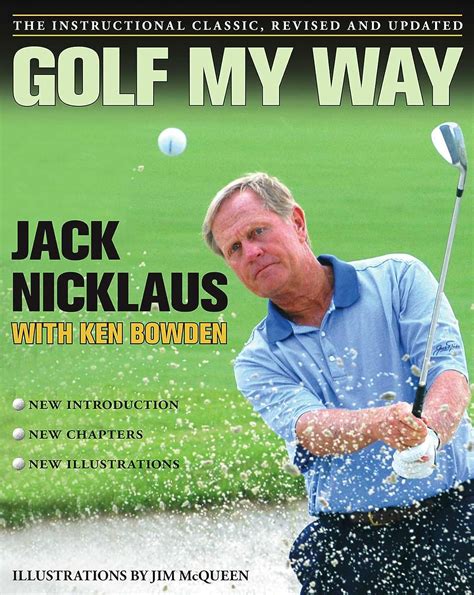 Read Online Golf My Way The Instructional Classic By Jack Nicklaus