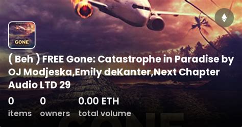Read Online Gone Catastrophe In Paradise By Oj Modjeska