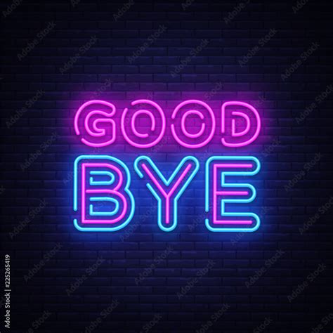 Good Bye