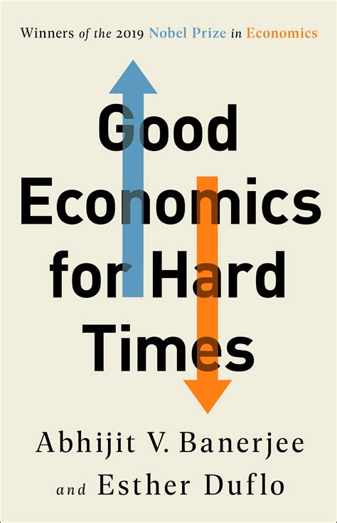 Good Economics for Hard Times University of Delaware …