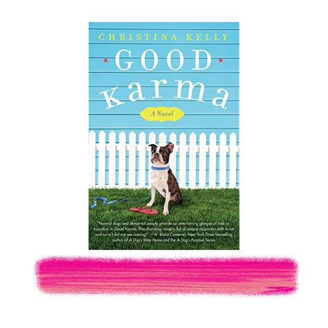 Good Karma A Novel