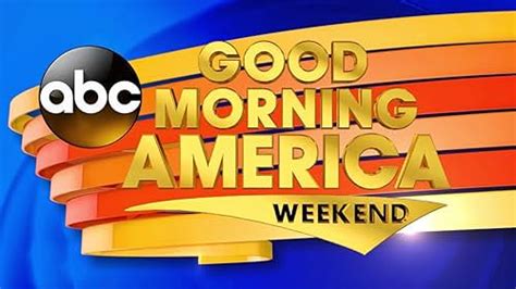 Good Morning America Weekend Edition (TV Series …