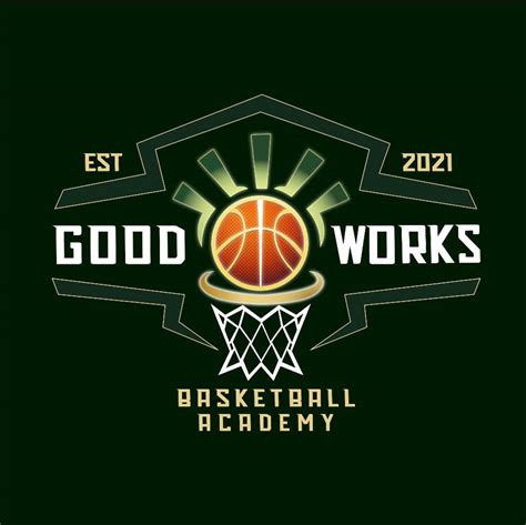 Good Works Basketball Academy …