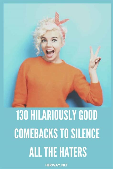 Good comebacks for haters. Things To Know About Good comebacks for haters. 