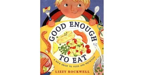 Good enough to eat a kids guide to food and nutrition. - Holt libro de ciencias ambientales respuestas.