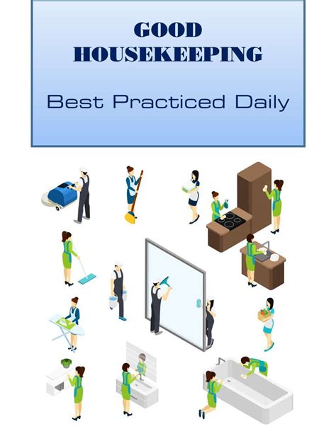 Good housing keeping. Good Housekeeping maintains good taste and exercises strict editorial judgment as to products that are eligible for Good Housekeeping 's limited warranty to consumers. Good Housekeeping bestows ... 