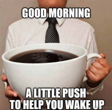 Good morning for her meme. A good morning meme can bring a smile to your girlfriend's face and start her day off on a positive note. There's no better way to show her how much you care than by sending her a funny good morning meme. There's no one definitive answer to this question, as people's sense of humor varies greatly. 
