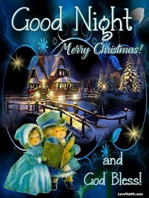 Good night christmas. A good night can't be good without the correct state of mind. For you, we have collected the best good night images for your friends, family and loved ones. Share these pictures of love message to your soulmate to make them feel special. Here are the romantic messages and quotes for him and her with cute pictures to make them smile. 